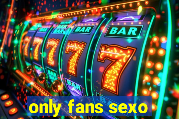 only fans sexo